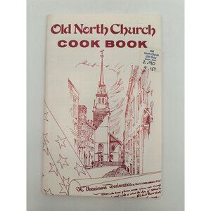 SOLD-Old North Church Cook Book Recipes Old & New From Boston & New England
